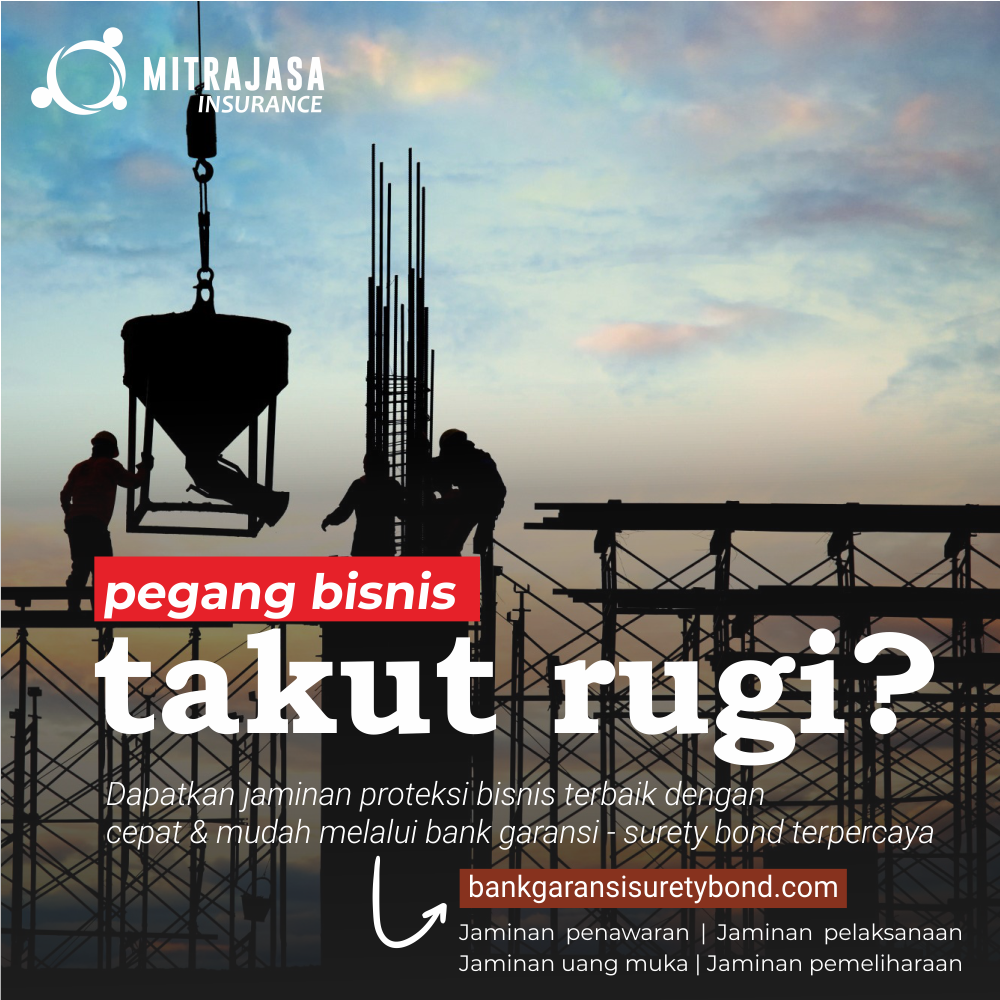 Jasa Surety Bond Jaminan Pelaksanaan di Jakarta Barat