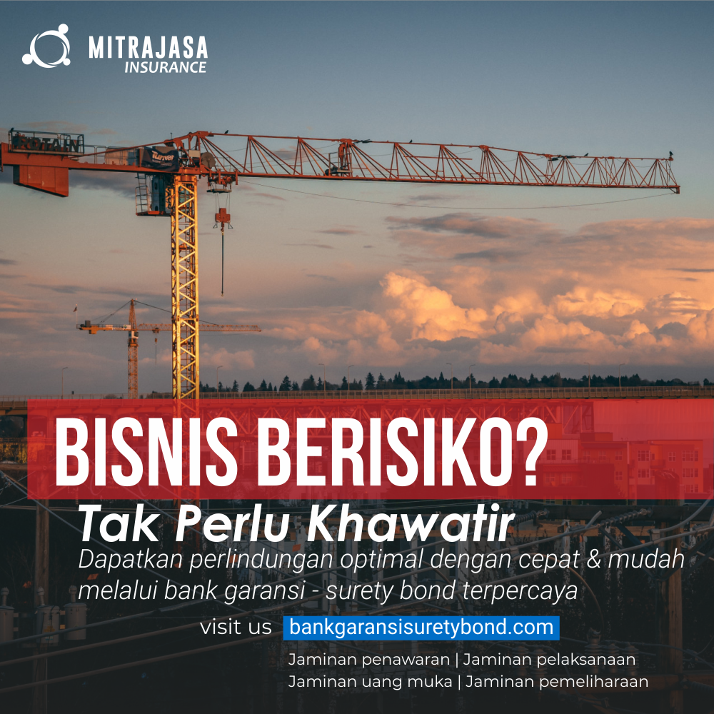 Jasa Surety Bond Jaminan Uang Muka di Bekasi